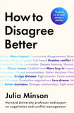 How To Disagree Better