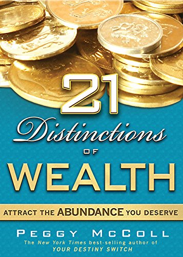 21 Distinctions Of Wealth