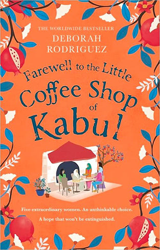 Farewell to The Little Coffee Shop of Kabul