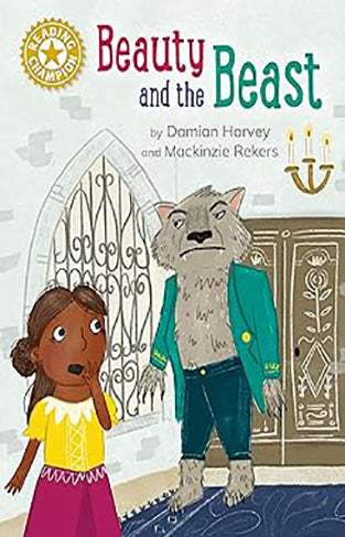 Reading Champion: Beauty and the Beast - Independent Reading Gold 9