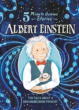 Albert Einstein: 5-Minute Genius Stories