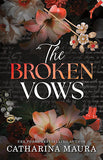The Broken Vows