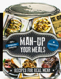 Man-Up Your Meals
