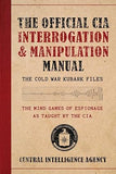 The Official CIA Interrogation &amp; Manipulation Manual