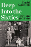 Deep into the Sixties: Britain 1965-66