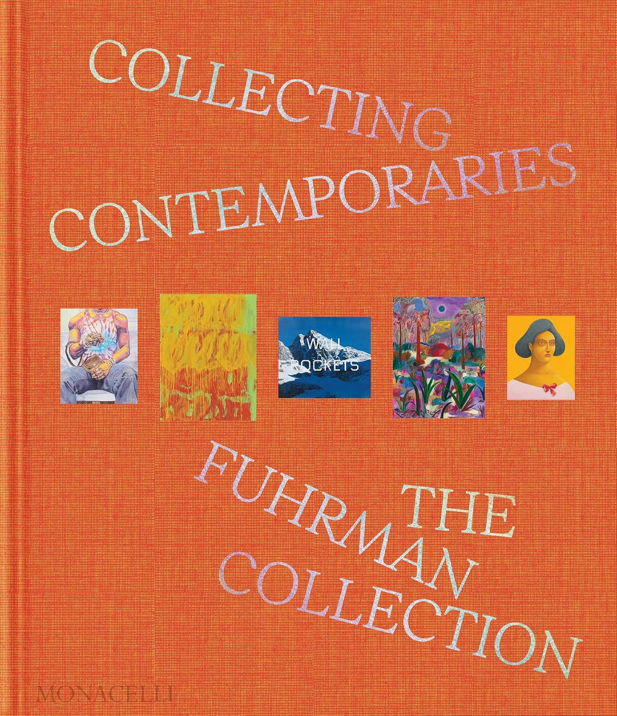 Collecting Contemporaries: The Fuhrman Collection