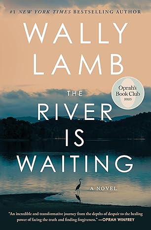 The River Is Waiting