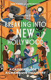 Breaking Into New Hollywood