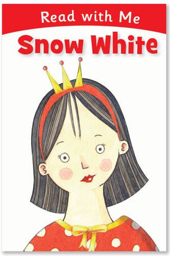 Snow White (Read with Me)