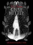 Grave Matter (Super-readable YA)