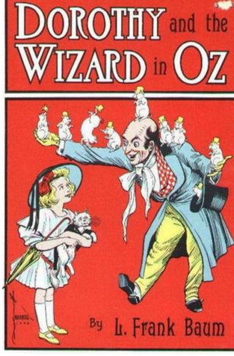 Dorothy and the Wizard in Oz