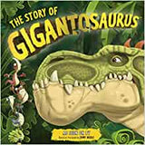 The Story of Gigantosaurus