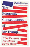 The Economic Consequences of Mr Trump