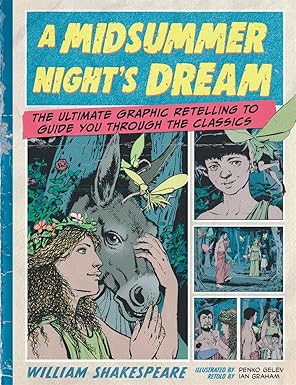 Classic Comics: A Midsummer Night's Dream
