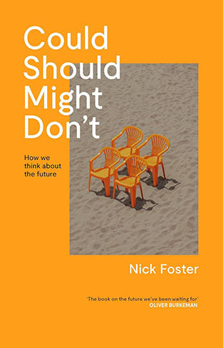 Could Should Might Don't