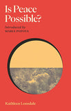 Is Peace Possible?