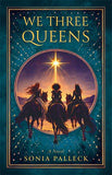 We Three Queens