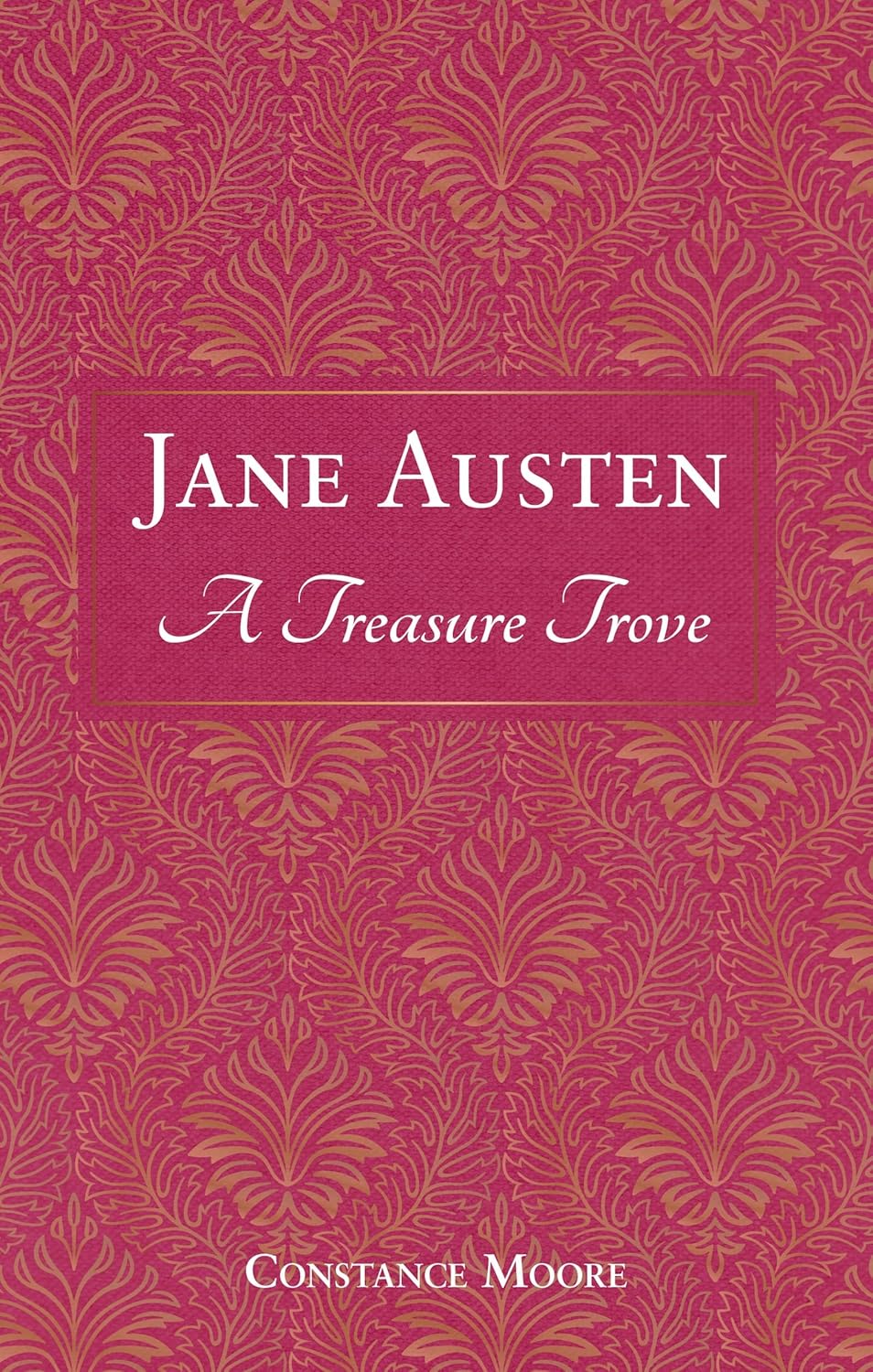 Jane Austen: A Treasure Trove