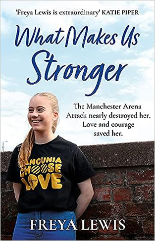 What Makes Us Stronger