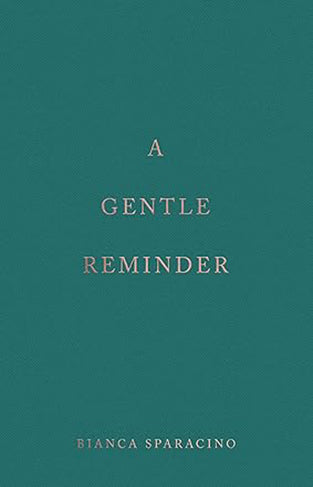 A Gentle Reminder