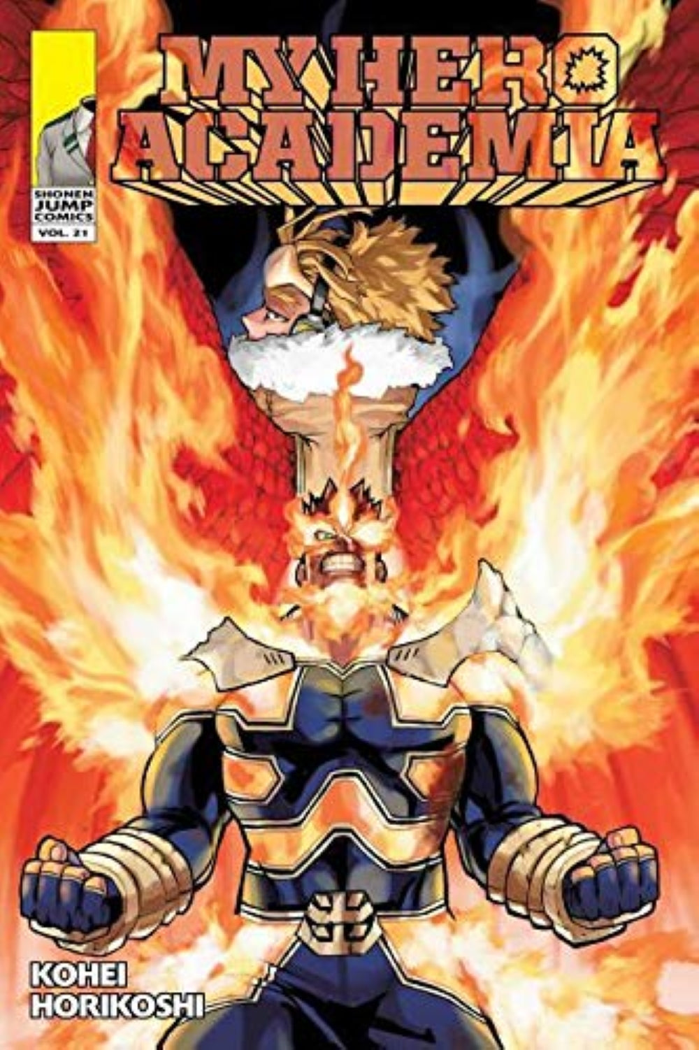 My Hero Academia 21: Why He Gets Back Up: Volume 21