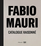Fabio Mauri. Catalogue Raisonne