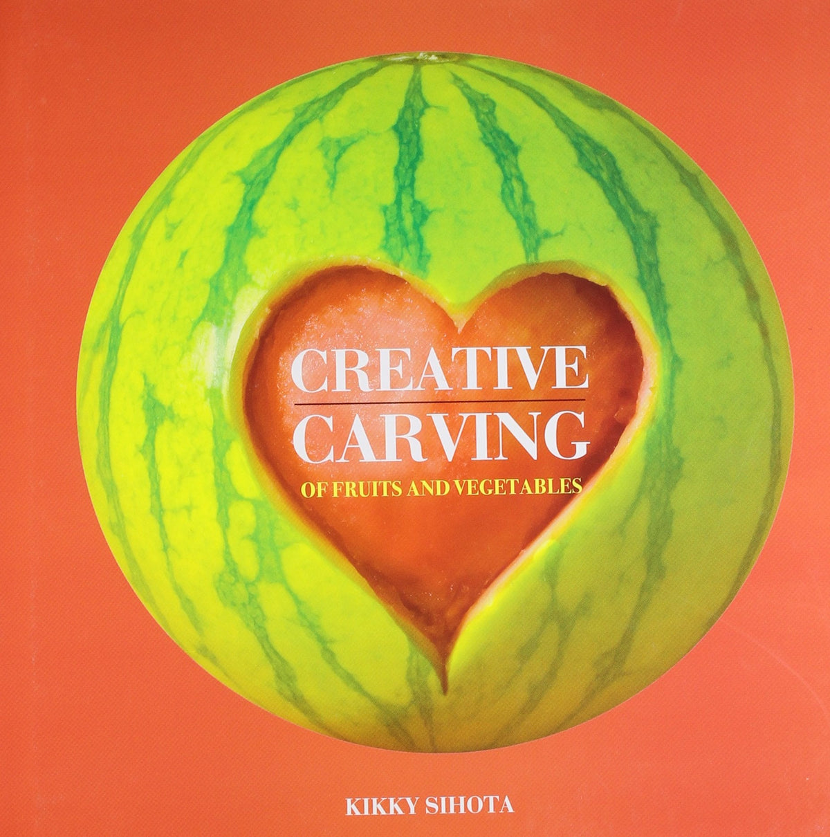 Creative Carving of Fruits and Vegetables