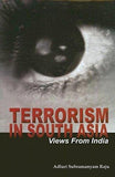 Terrorism in South Asia: Views from India