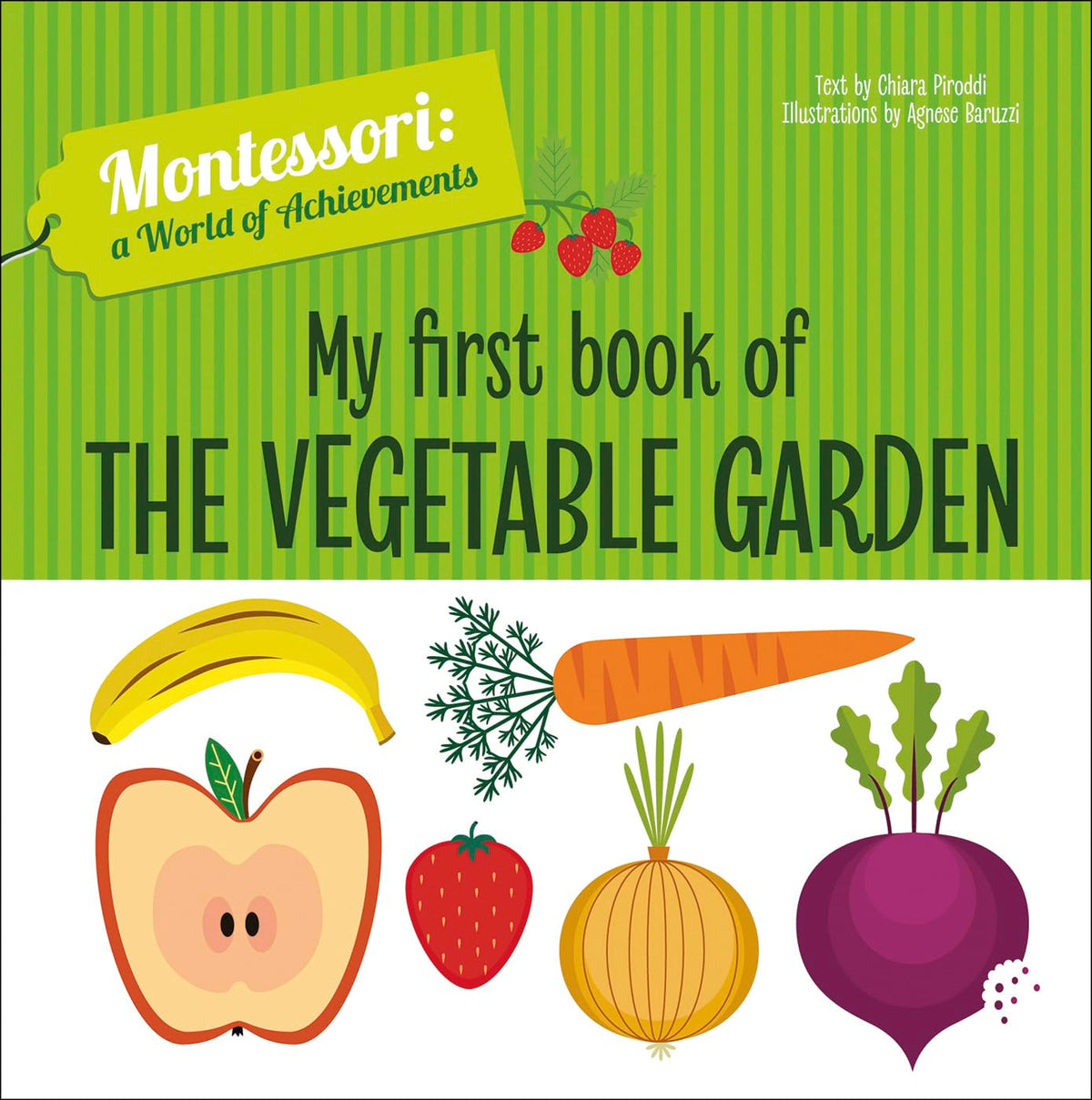 My First Book of the Vegetable Garden