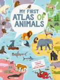 My First Atlas of the Animals: Small Format