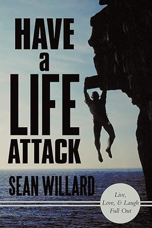 Have a Life Attack