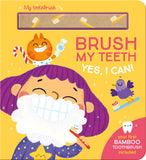 Yes, I can: Brush my teeth