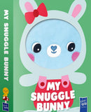 My Snuggle Buddy: Bunny: Rabbit