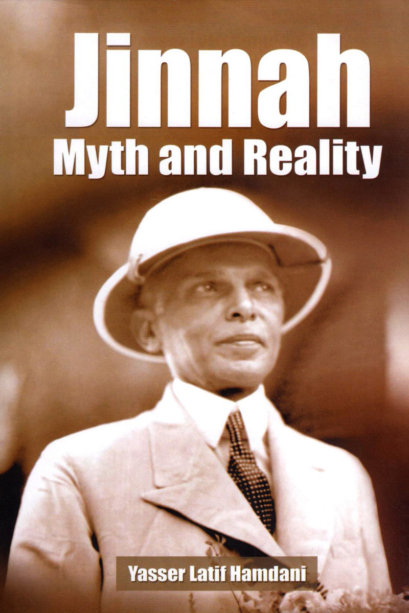 JINNAH: MYTH AND REALITY