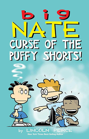 Big Nate: Curse of the Puffy Shorts