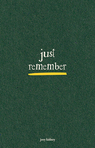 Just Remember