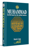 Muhammad PBUH is Life Based on the Earliest Sources  -