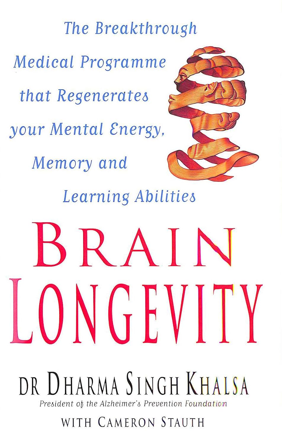Brain Longevity: