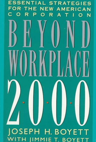 Beyond Workplace 2000: