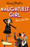 The Naughtiest Girl: Naughtiest Girl Saves The Day: Book 7