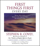 First Things First Every Day: