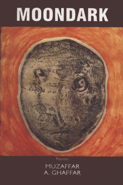 Moondark by Muzaffar A Ghaffar -  (HB)