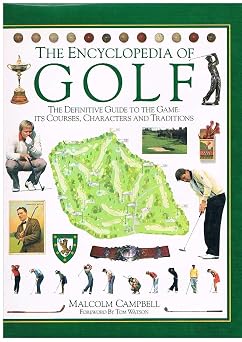 The Encyclopedia of Golf