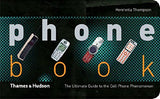 Phone Book - A Handy Guide to the World's Favourite Invention