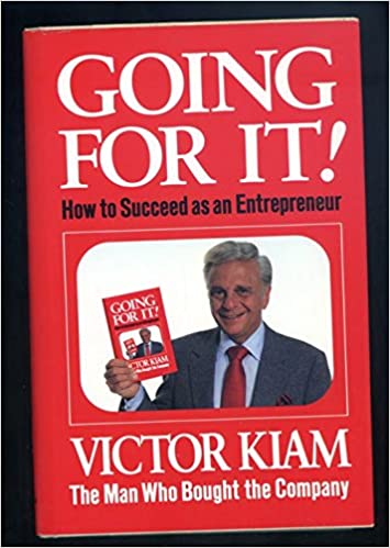 Going for It!: How to Succeed As an Entrepreneur Hardcover - 1 Jan. 1986