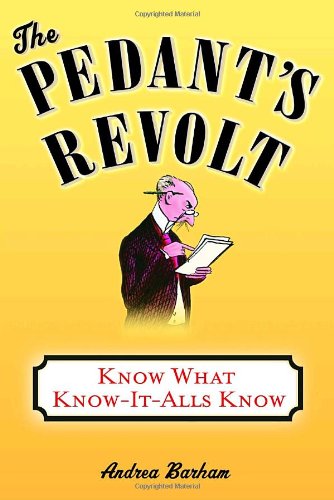 The Pedant's Revolt