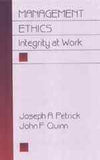 Management Ethics: Integrity at Work