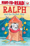 Ralph and the Rocket Ship  Ready to Read Level 1 PB