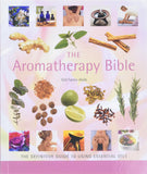 The Aromatherapy Bible: