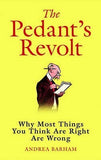 The Pedant's Revolt :